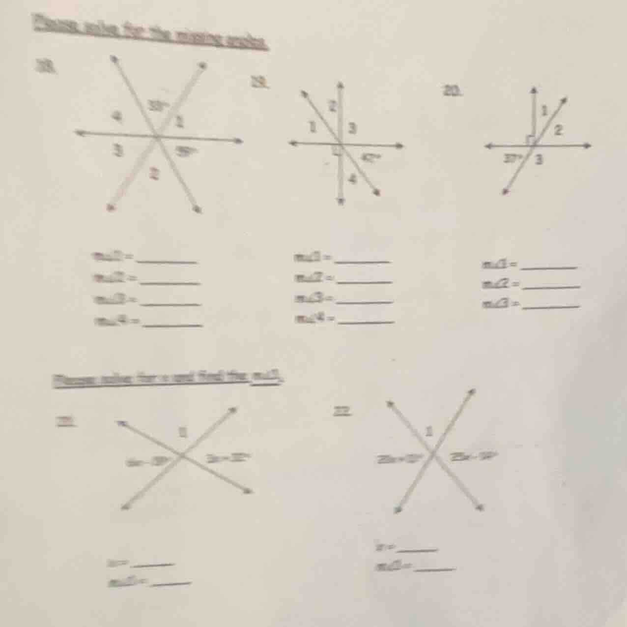 then, solve for the missing angles 28. m∠1 = m∠2 = m∠3 = m∠4 = 29. m∠1 …