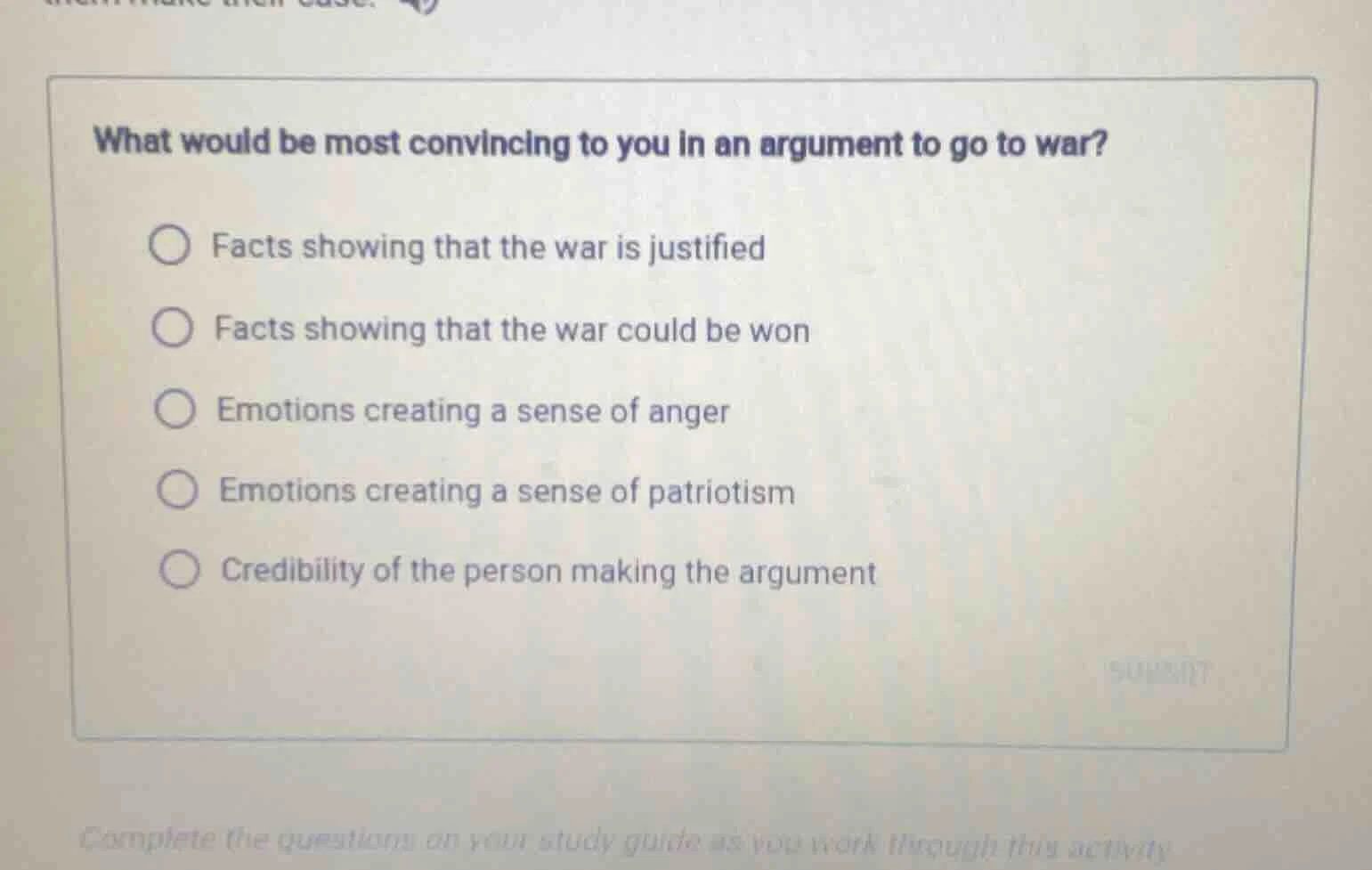 what would be most convincing to you in an argument to go to war? ○ fac…