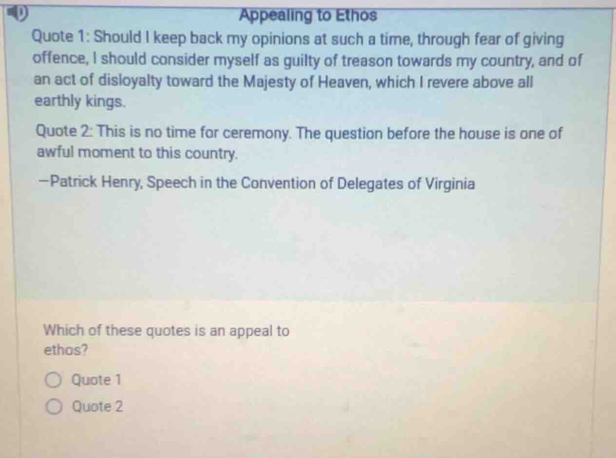 appealing to ethos quote 1: should i keep back my opinions at such a ti…
