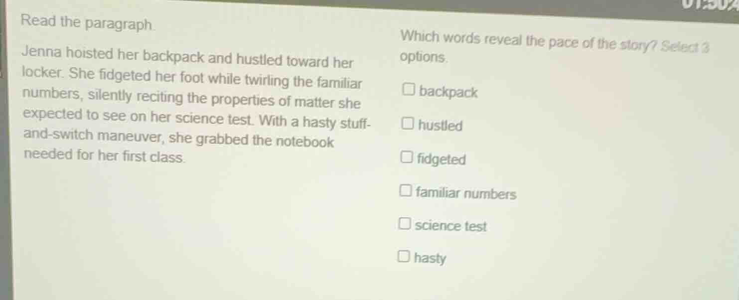 read the paragraph. jenna hoisted her backpack and hustled toward her l…