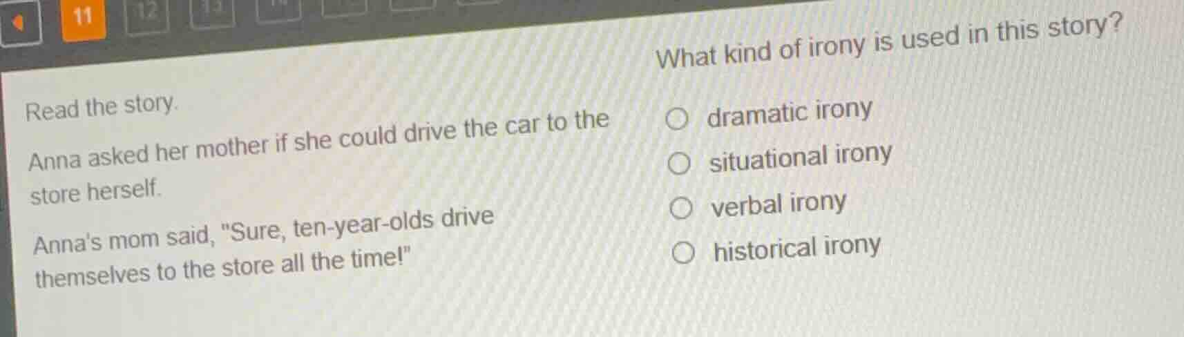 read the story. anna asked her mother if she could drive the car to the…