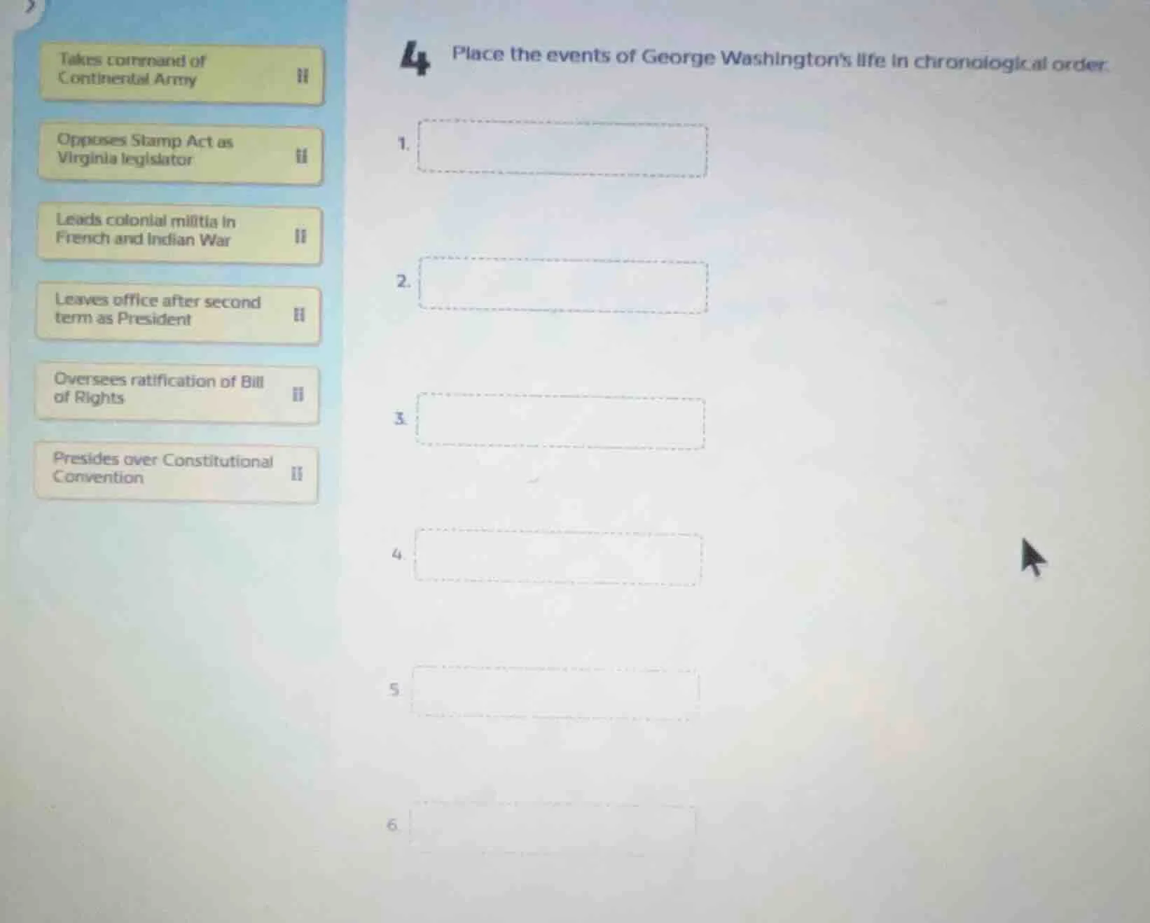 4 place the events of george washingtons life in chronological order. 1…