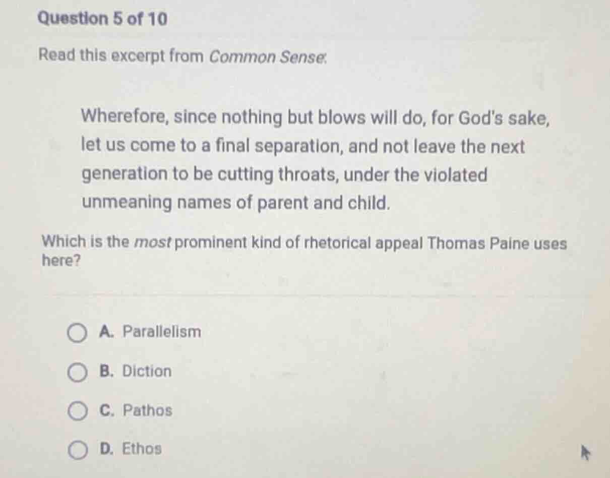 question 5 of 10 read this excerpt from common sense: wherefore, since …