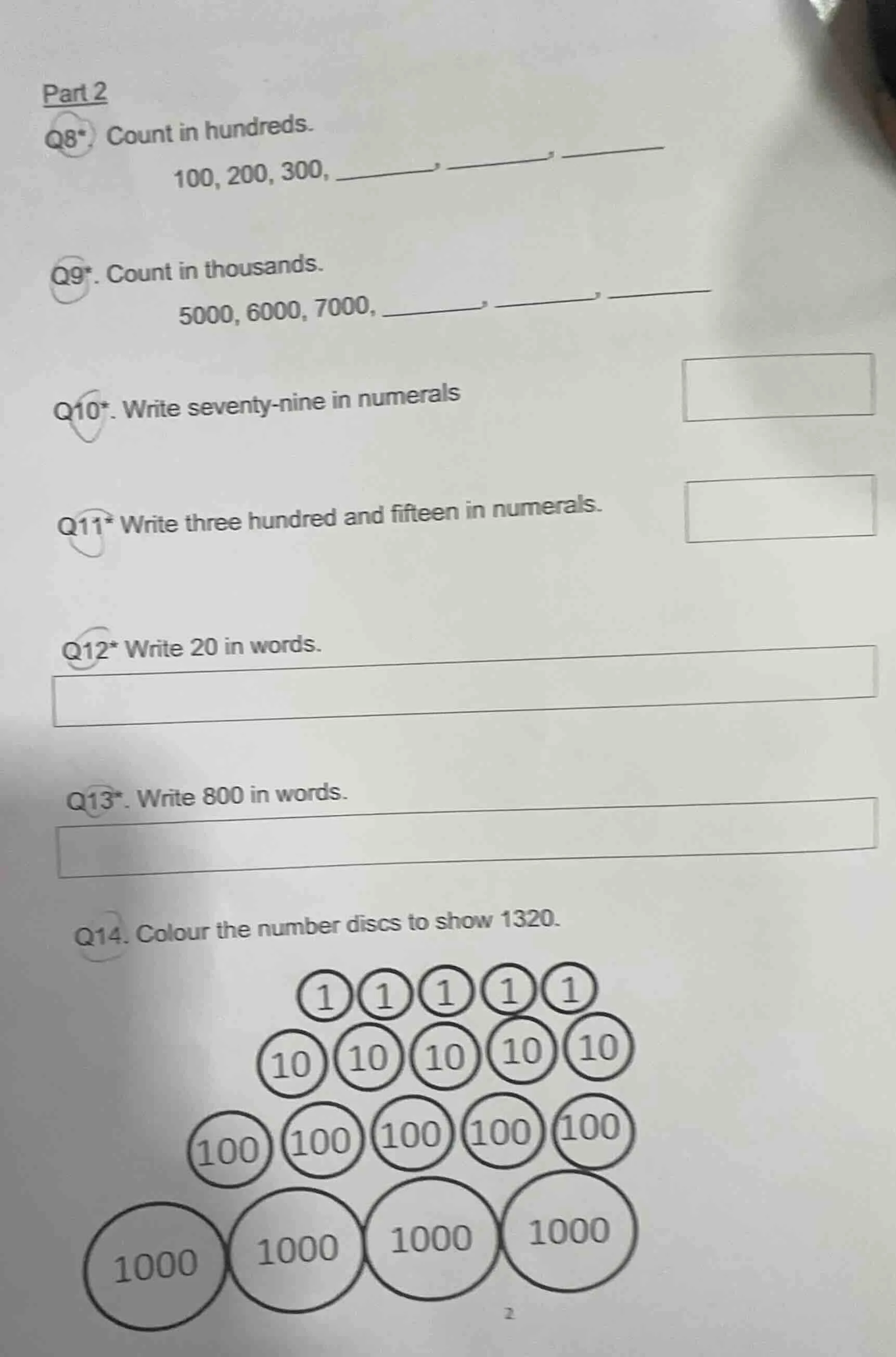 part 2 q8*. count in hundreds. 100, 200, 300, _______, _______, _______…