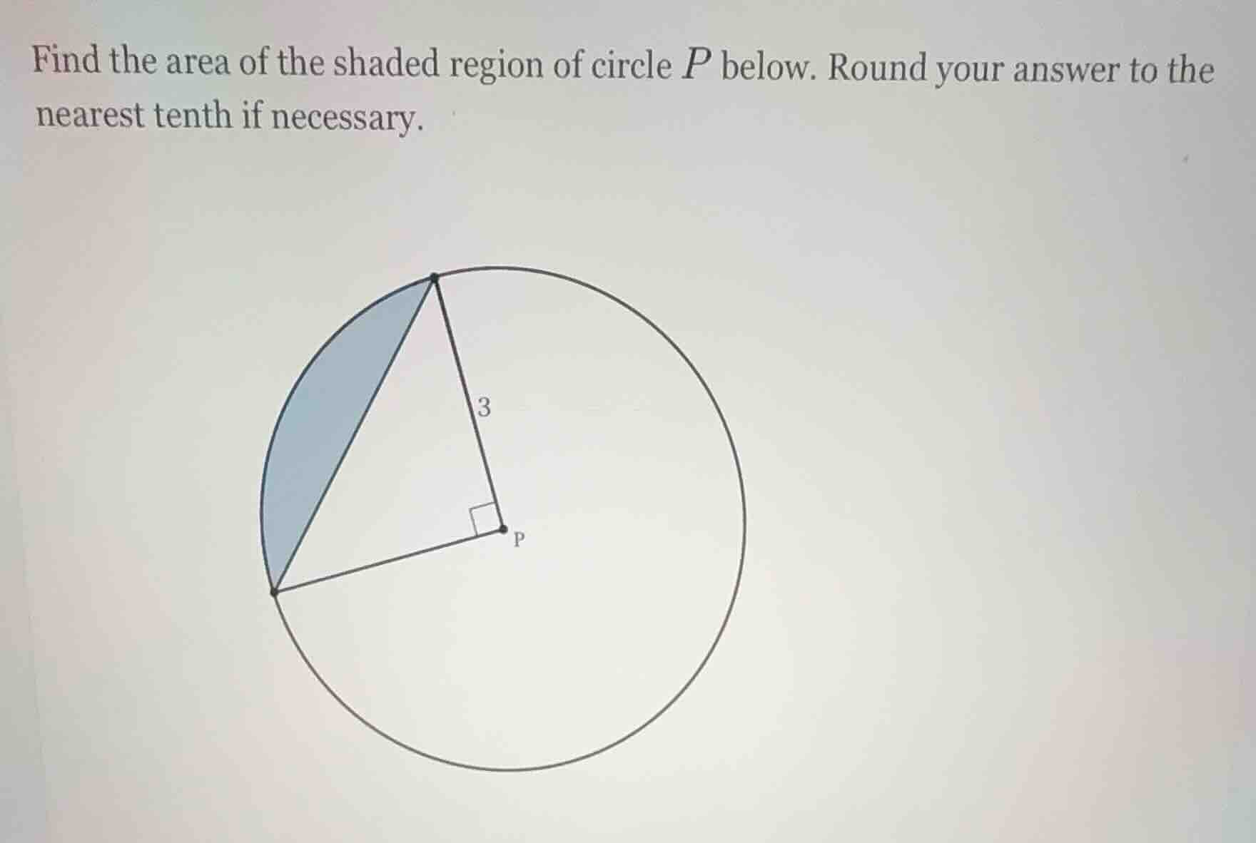find the area of the shaded region of circle p below. round your answer…
