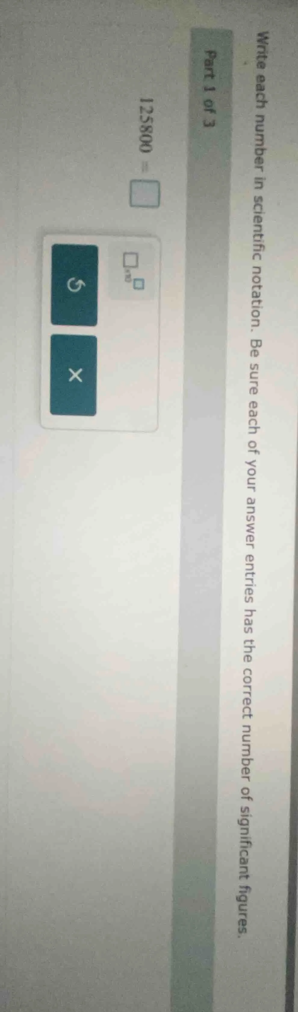 write each number in scientific notation. be sure each of your answer e…