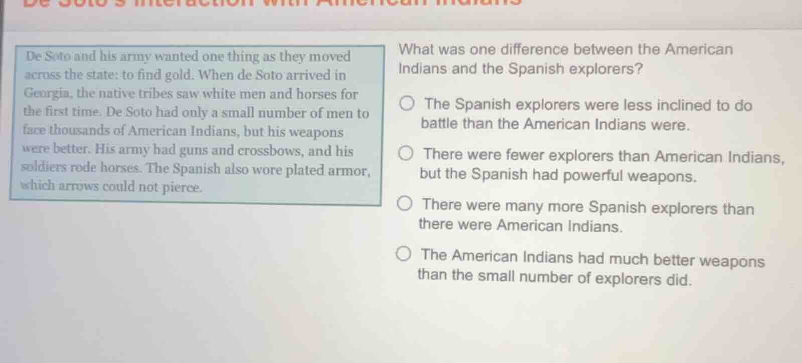de soto and his army wanted one thing as they moved across the state: t…