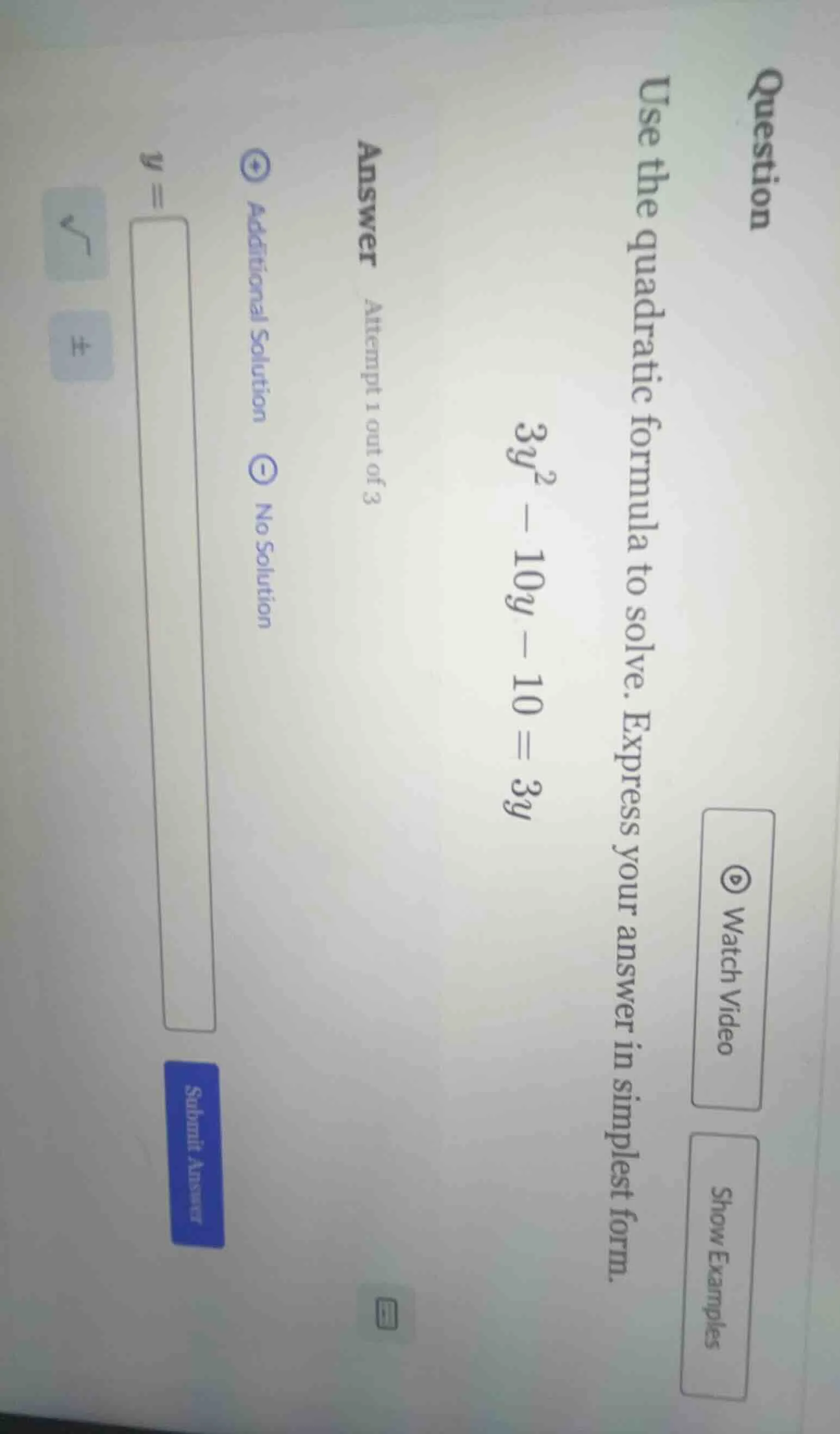 question use the quadratic formula to solve. express your answer in sim…