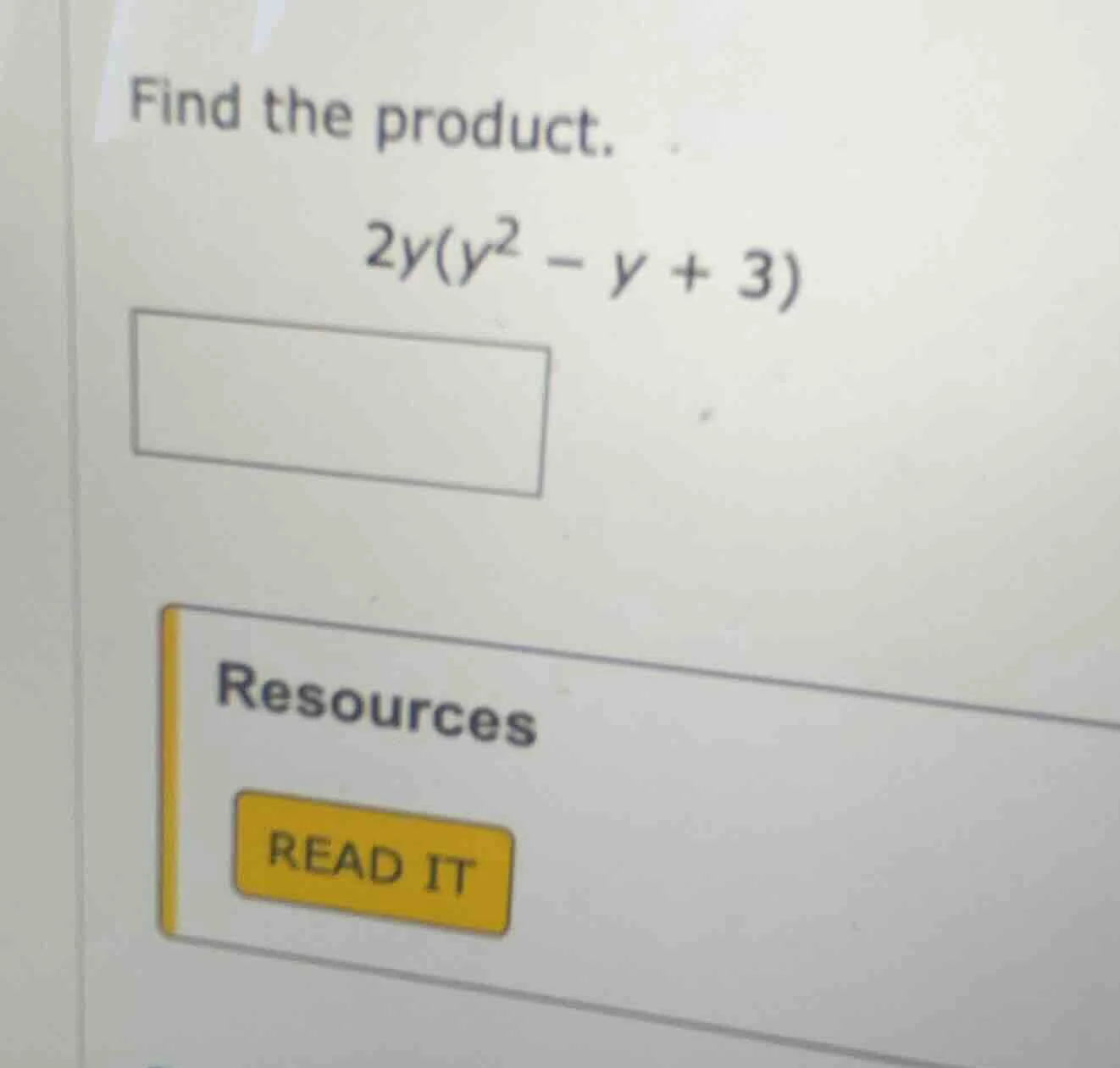 find the product. 2y(y² - y + 3)