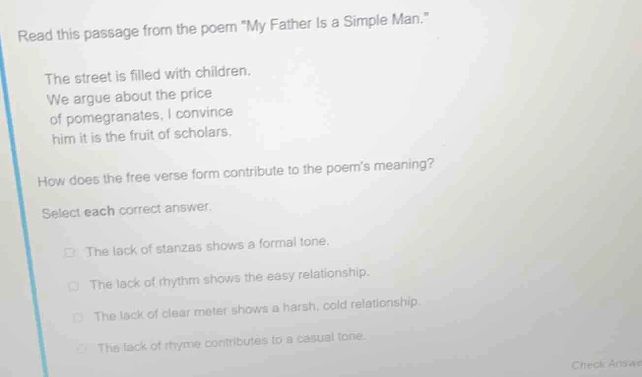 read this passage from the poem \my father is a simple man.\ the street…