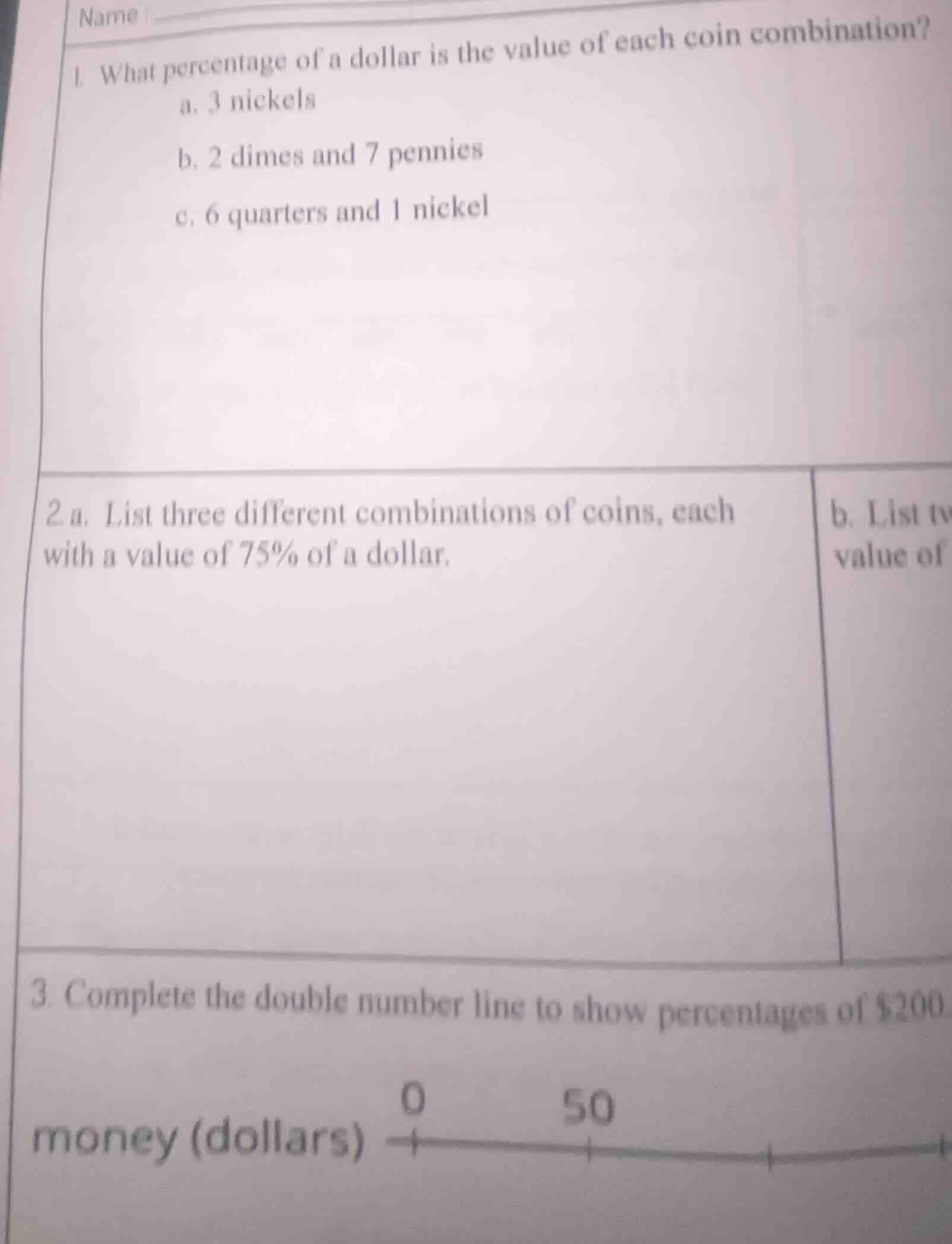 name : 1. what percentage of a dollar is the value of each coin combina…