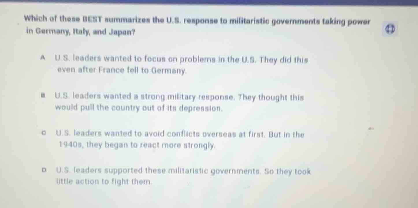 which of these best summarizes the u.s. response to militaristic govern…