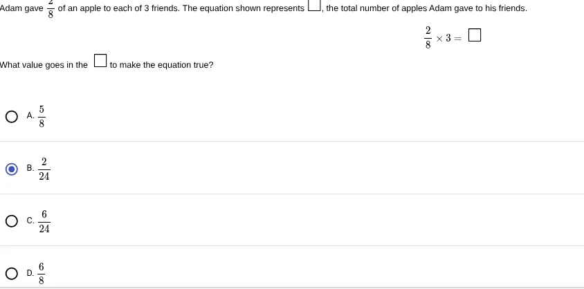 adam gave \\(\frac{2}{8}\\) of an apple to each of 3 friends. the equat…