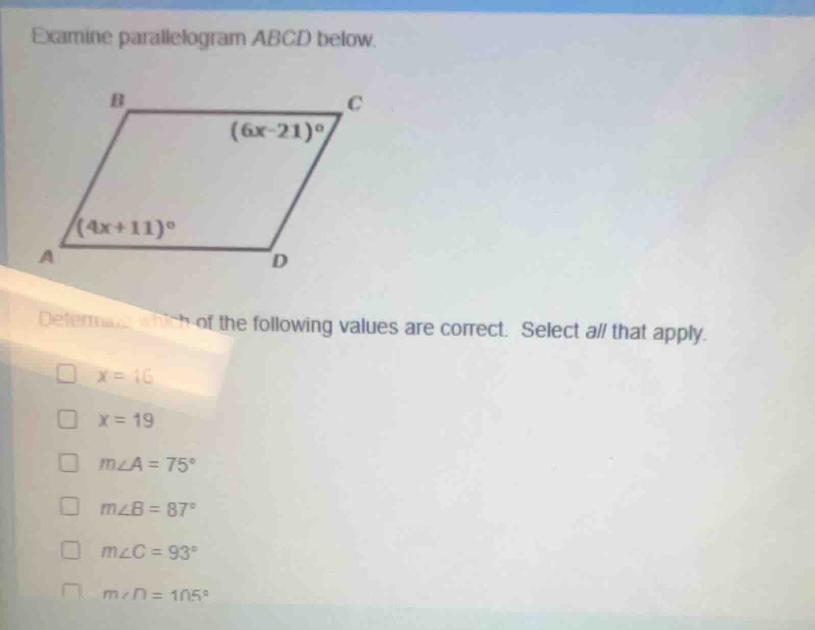 examine parallelogram abcd below. determine which of the following valu…