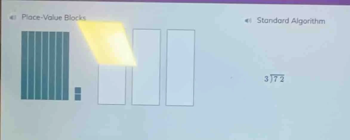 place-value blocks standard algorithm 3)72