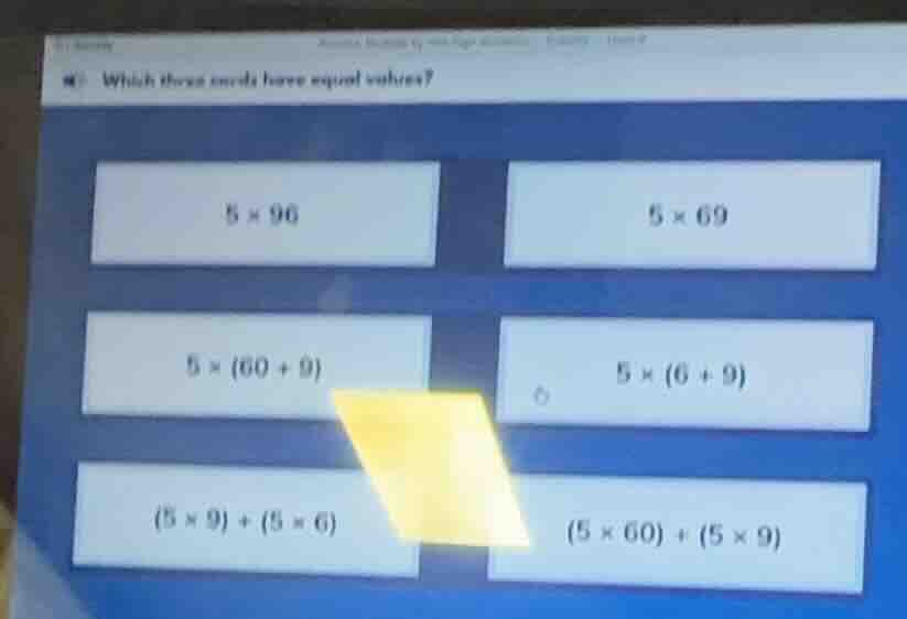 which three models have equal values? $5 \\times 96$ $5 \\times 69$ $5 …