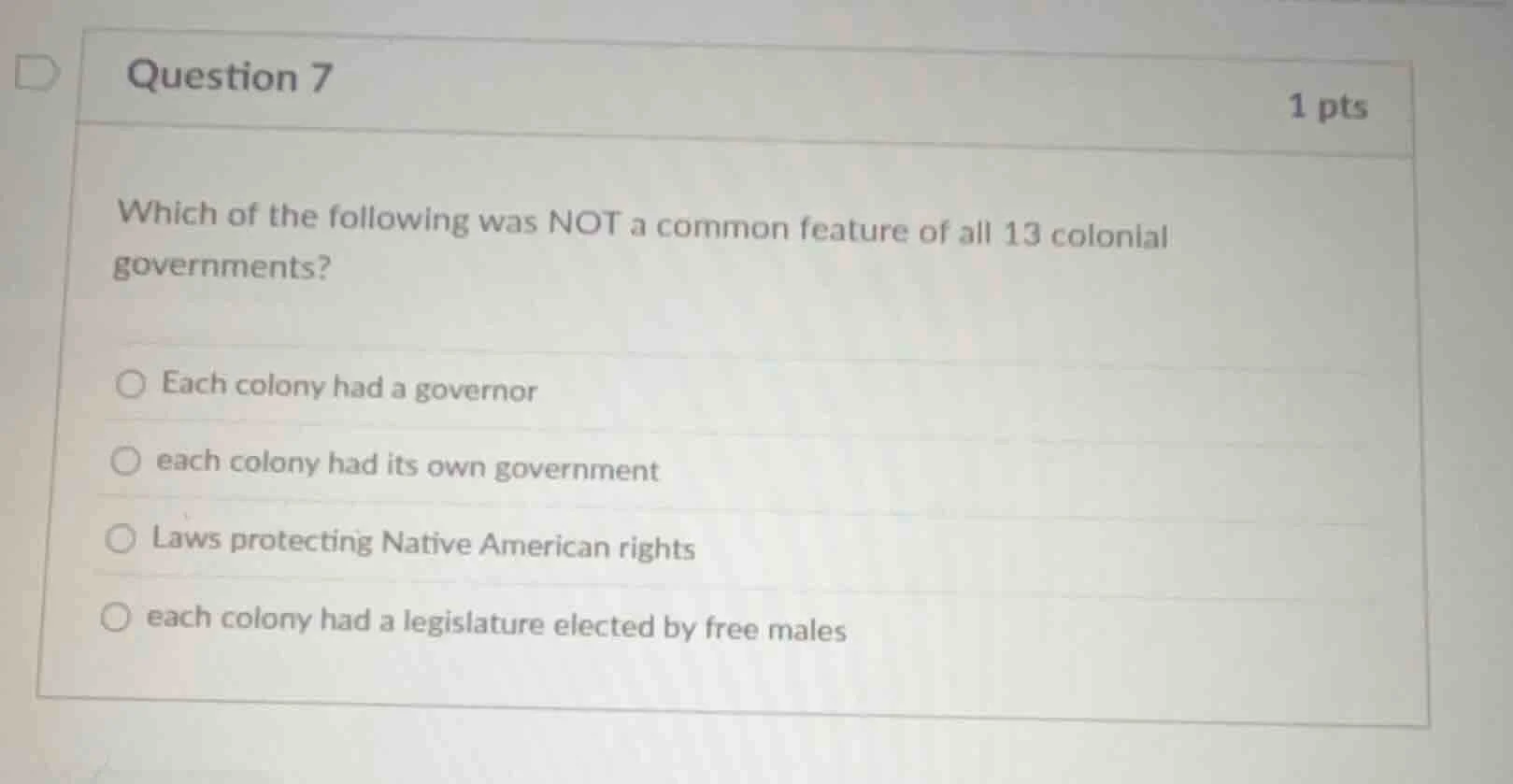 question 7 1 pts which of the following was not a common feature of all…