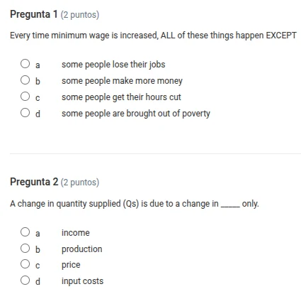 pregunta 1 (2 puntos) every time minimum wage is increased, all of thes…