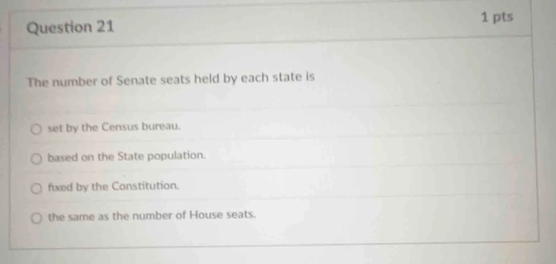 question 21 1 pts the number of senate seats held by each state is set …