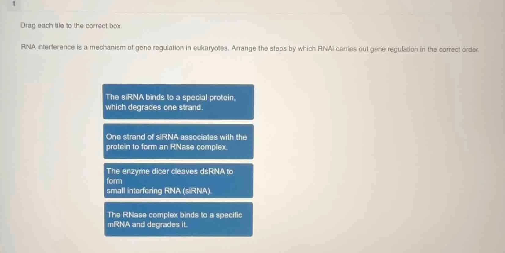 drag each tile to the correct box. rna interference is a mechanism of g…