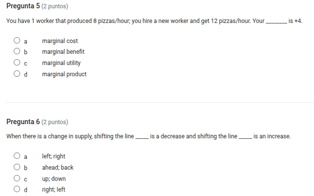 pregunta 5 (2 puntos) you have 1 worker that produced 8 pizzas/hour; yo…
