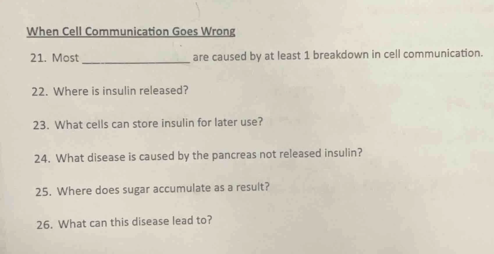 when cell communication goes wrong 21. most ______________ are caused b…