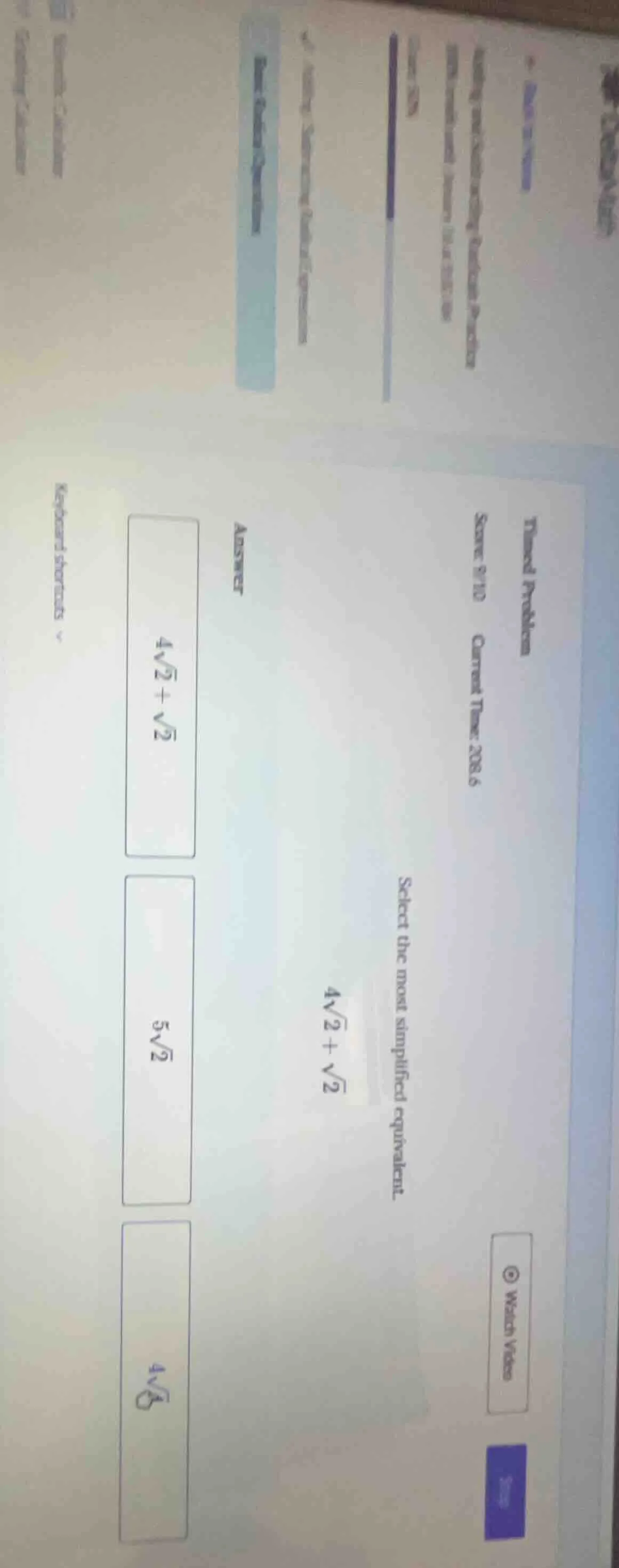 timed problem score 8/10 current time: 208.9 select the most simplified…