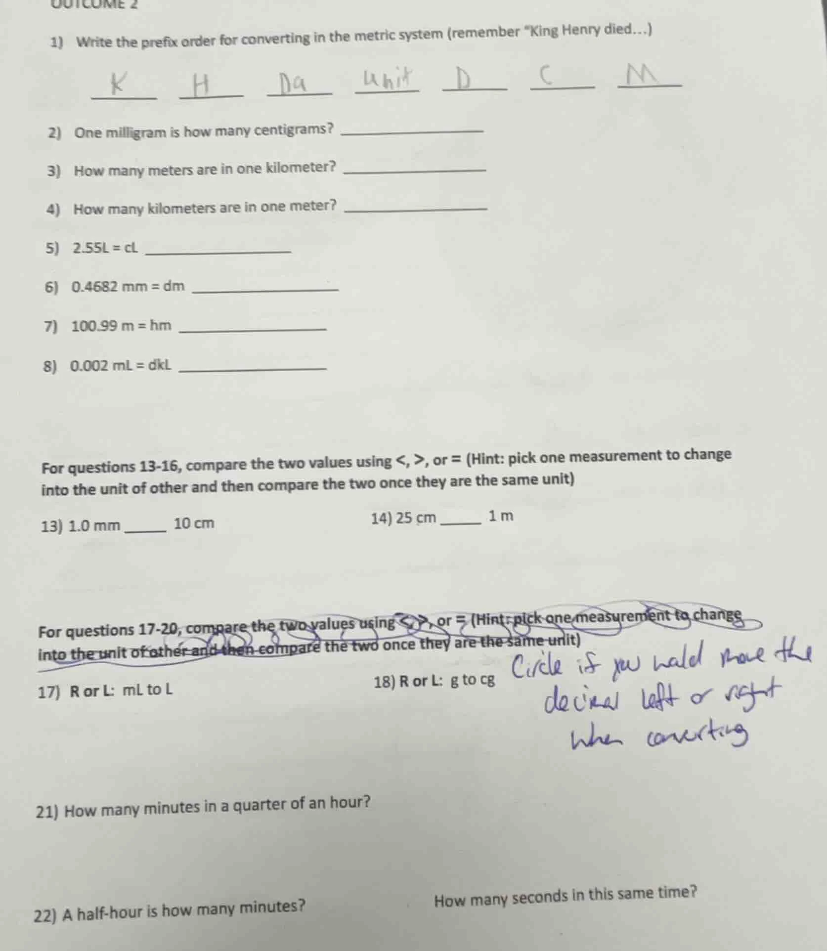 outcome 2 1) write the prefix order for converting in the metric system…