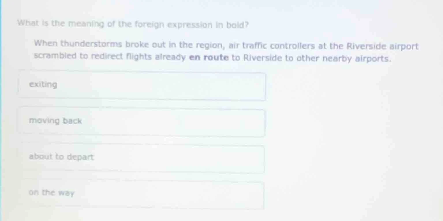 what is the meaning of the foreign expression in bold? when thunderstor…