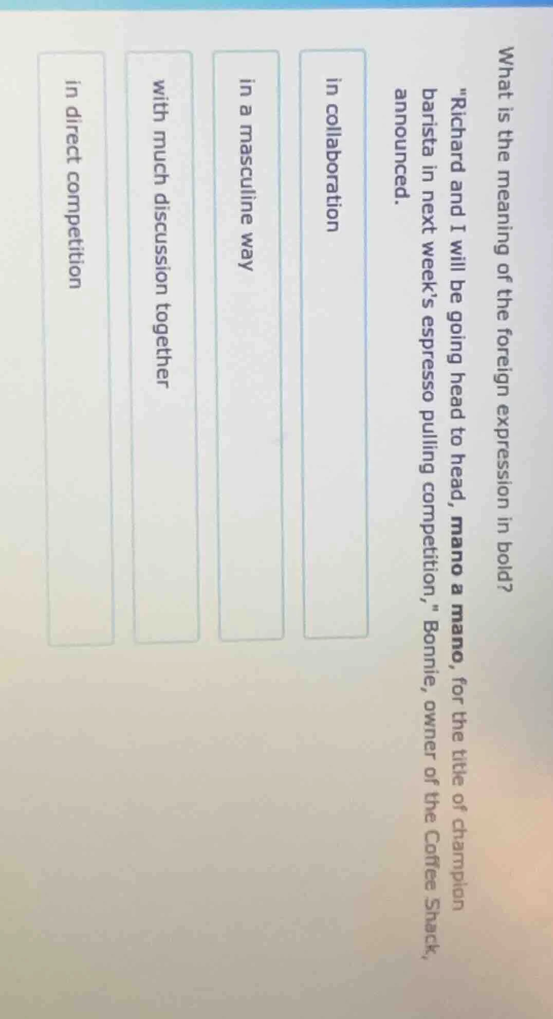 what is the meaning of the foreign expression in bold? ichard and i wil…