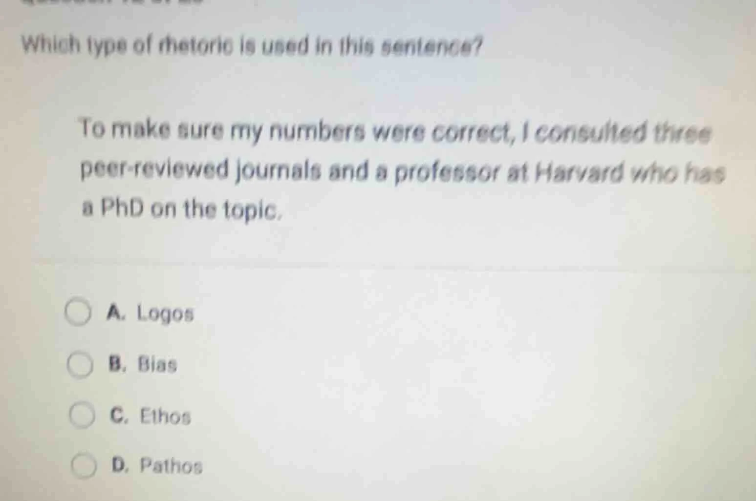 which type of rhetoric is used in this sentence? to make sure my number…