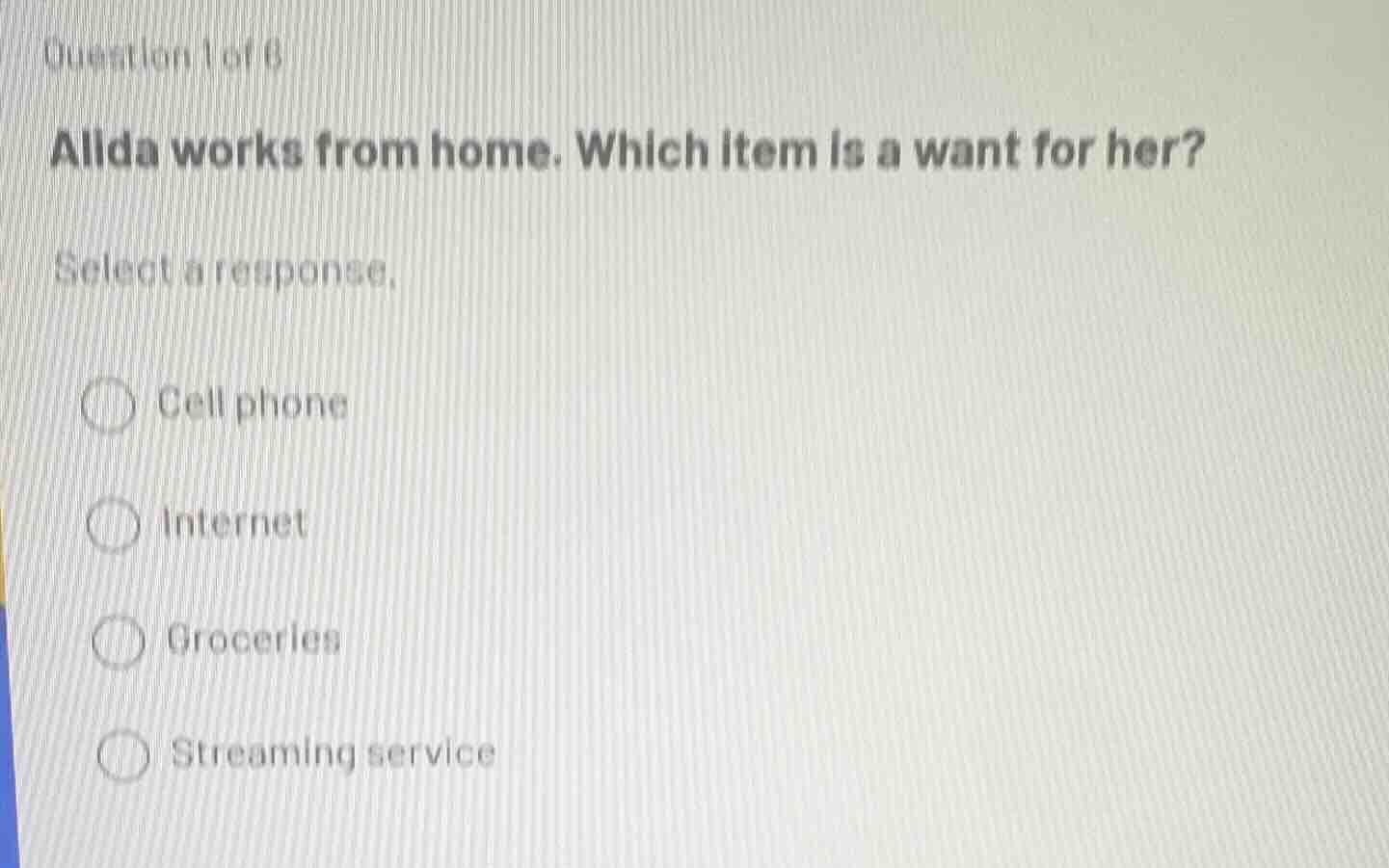 question 1 of 6 alida works from home. which item is a want for her? se…
