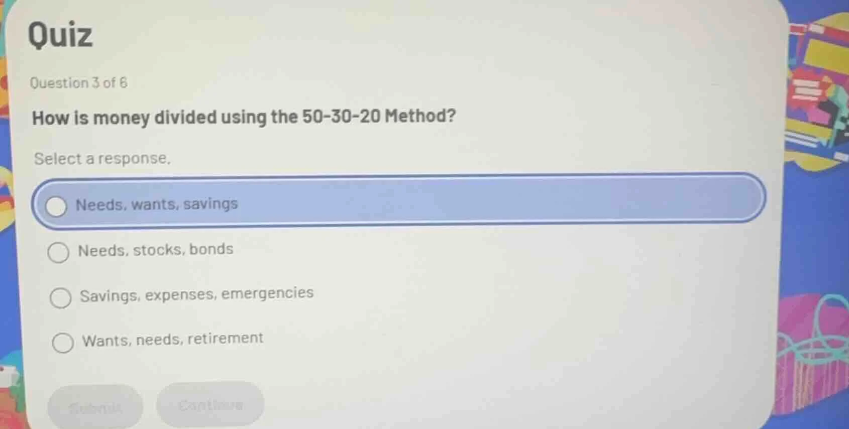 quiz question 3 of 6 how is money divided using the 50-30-20 method? se…