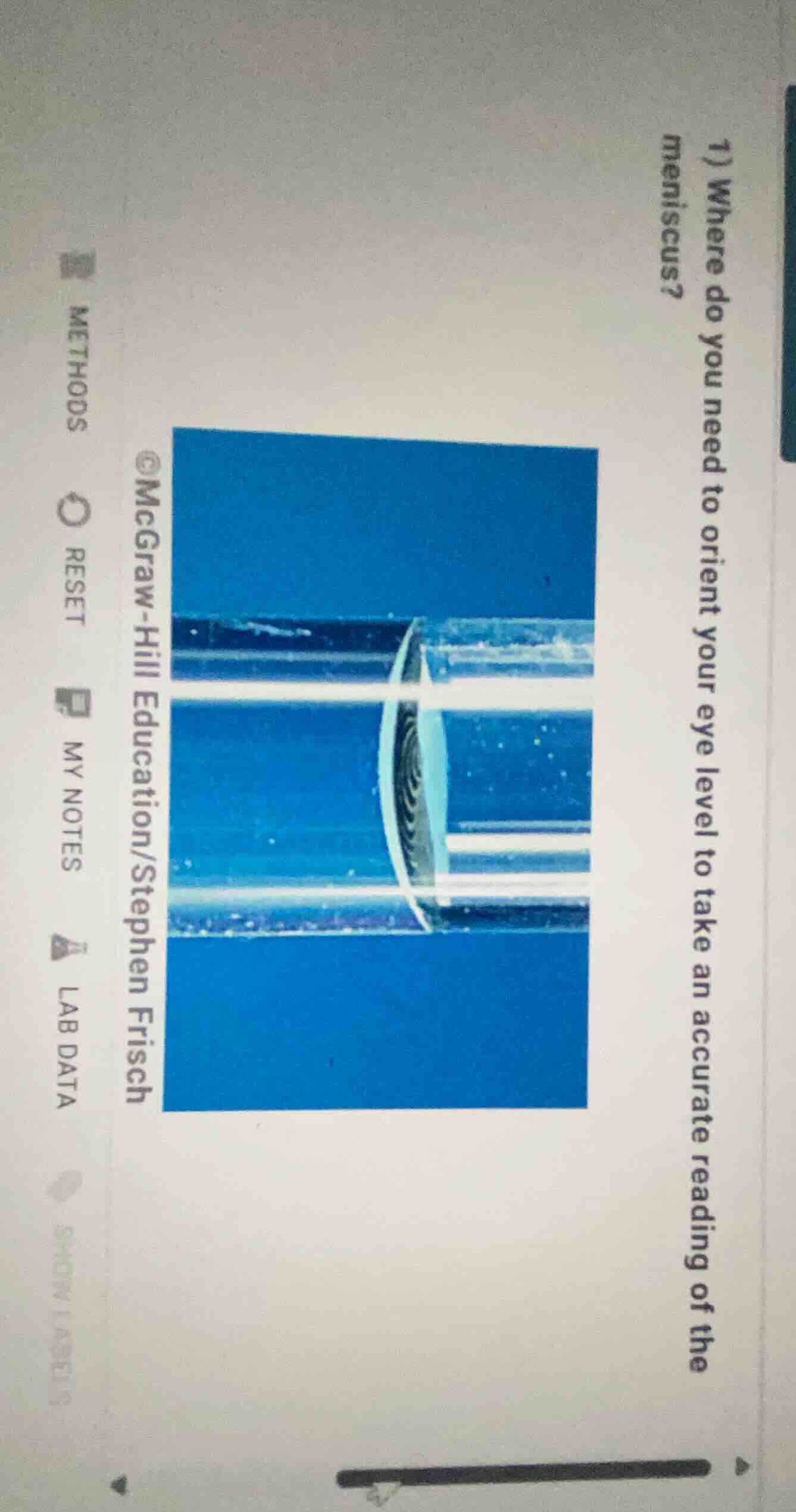 1) where do you need to orient your eye level to take an accurate readi…