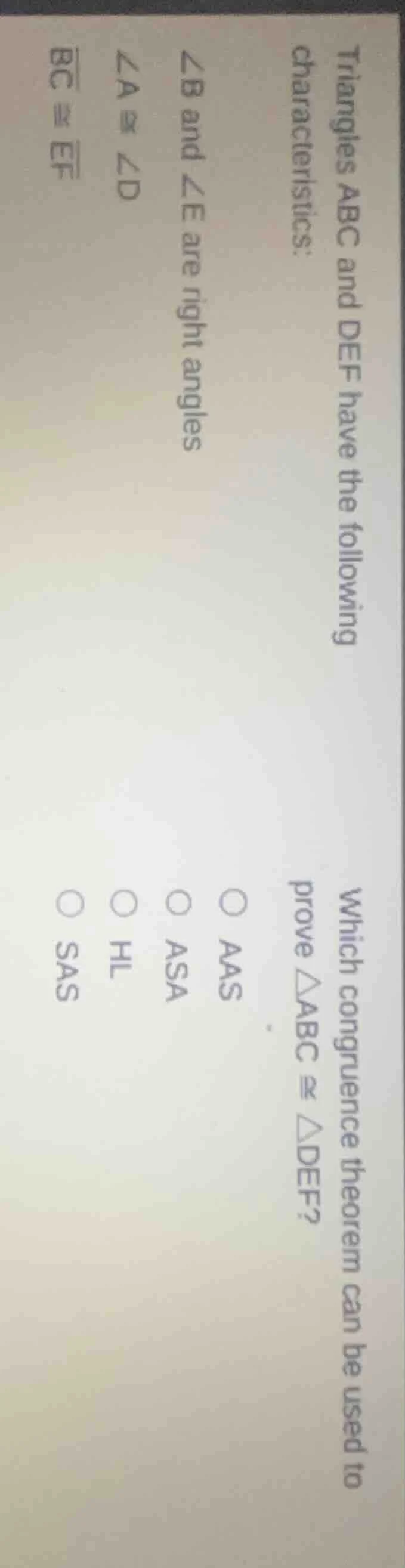 triangles abc and def have the following characteristics: ∠b and ∠e are…