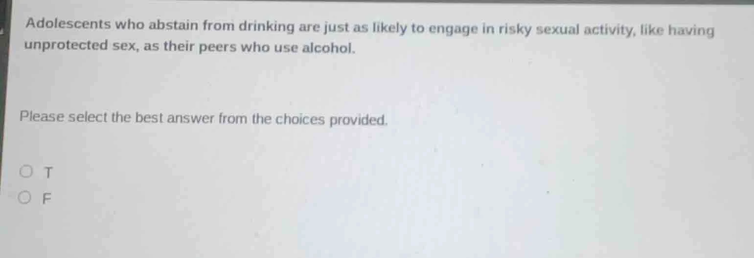 adolescents who abstain from drinking are just as likely to engage in r…