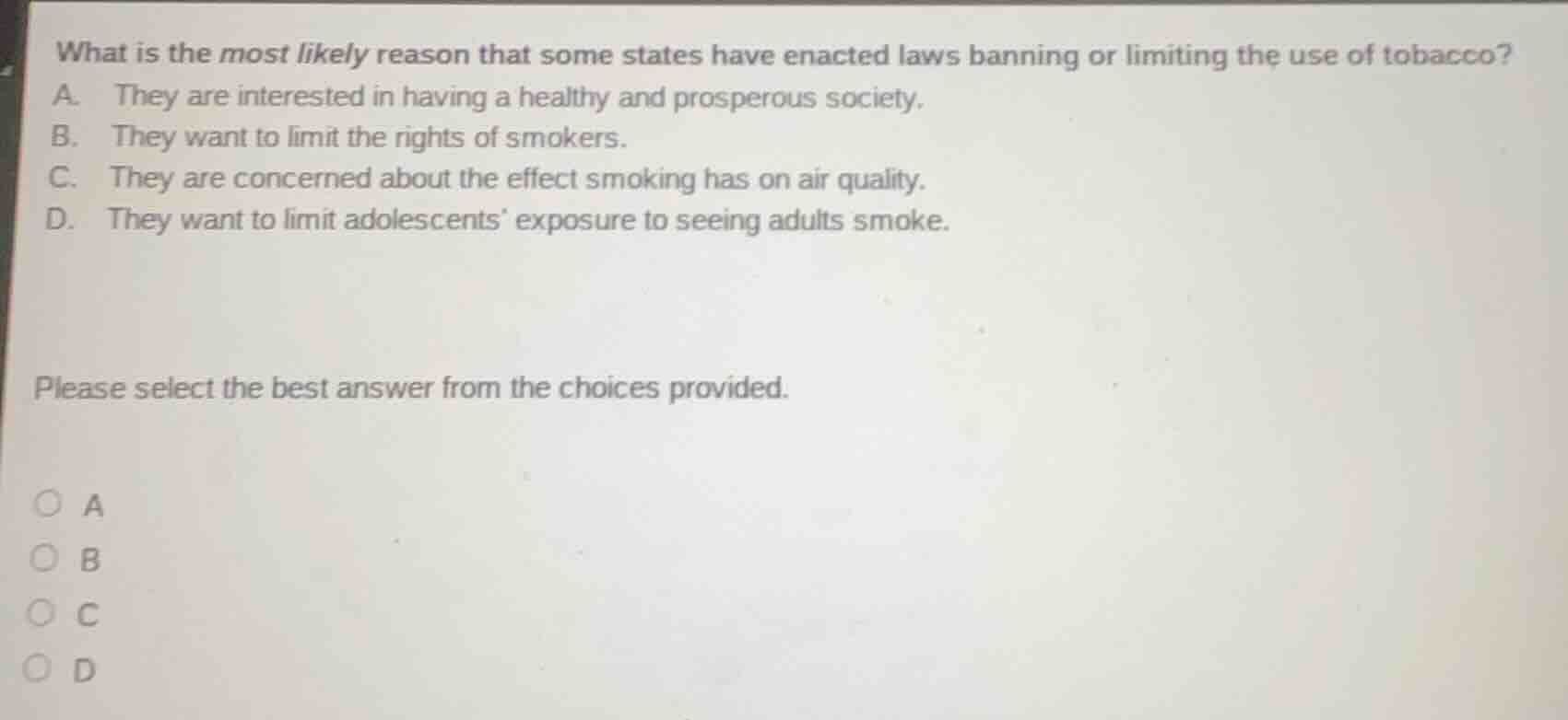 what is the most likely reason that some states have enacted laws banni…