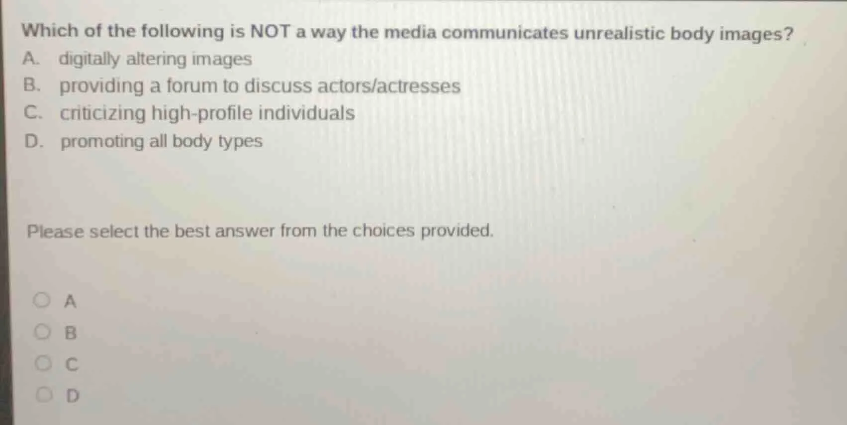 which of the following is not a way the media communicates unrealistic …