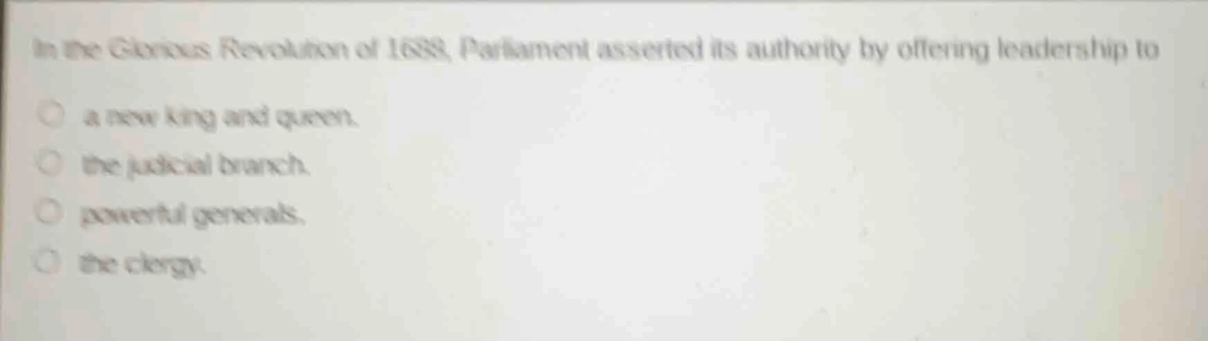 in the glorious revolution of 1688, parliament asserted its authority b…