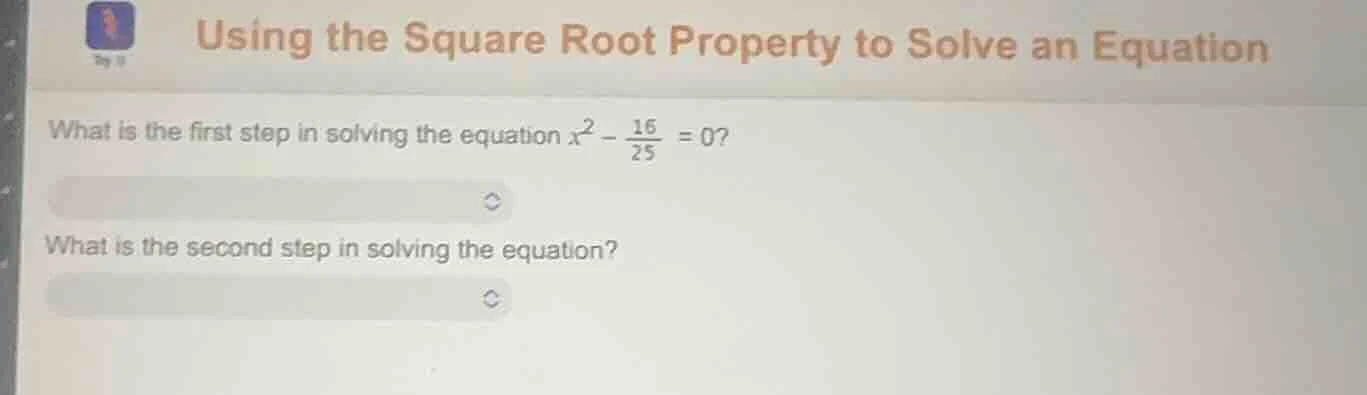 using the square root property to solve an equation what is the first s…