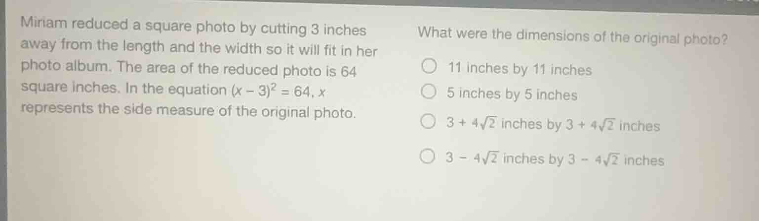 miriam reduced a square photo by cutting 3 inches away from the length …
