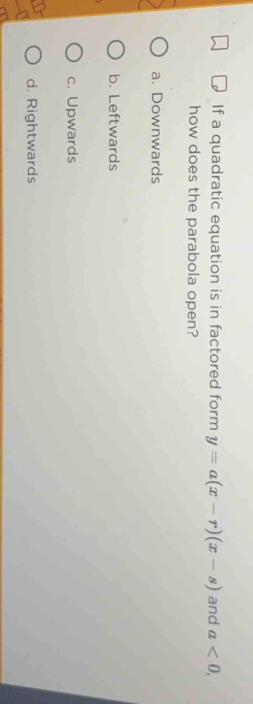 if a quadratic equation is in factored form ( y = a(x - r)(x - s) ) and…