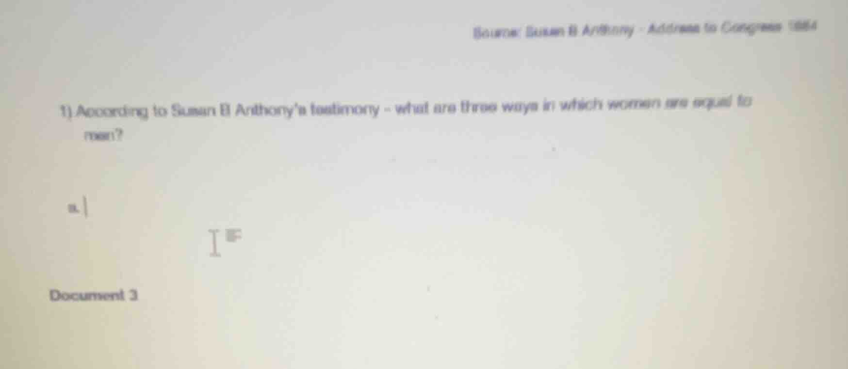 source: susan b anthony - address to congress 1864 1) according to susa…