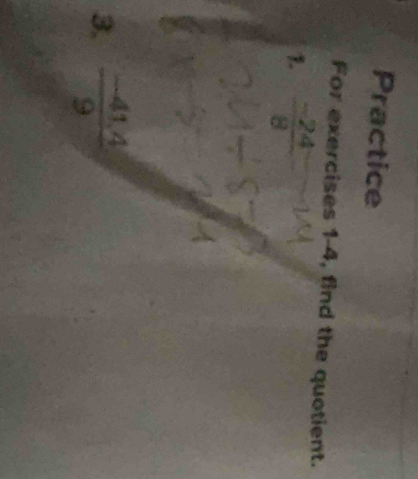 practice for exercises 1 - 14, find the quotient. 1. $\\frac{-24}{8}$ .…