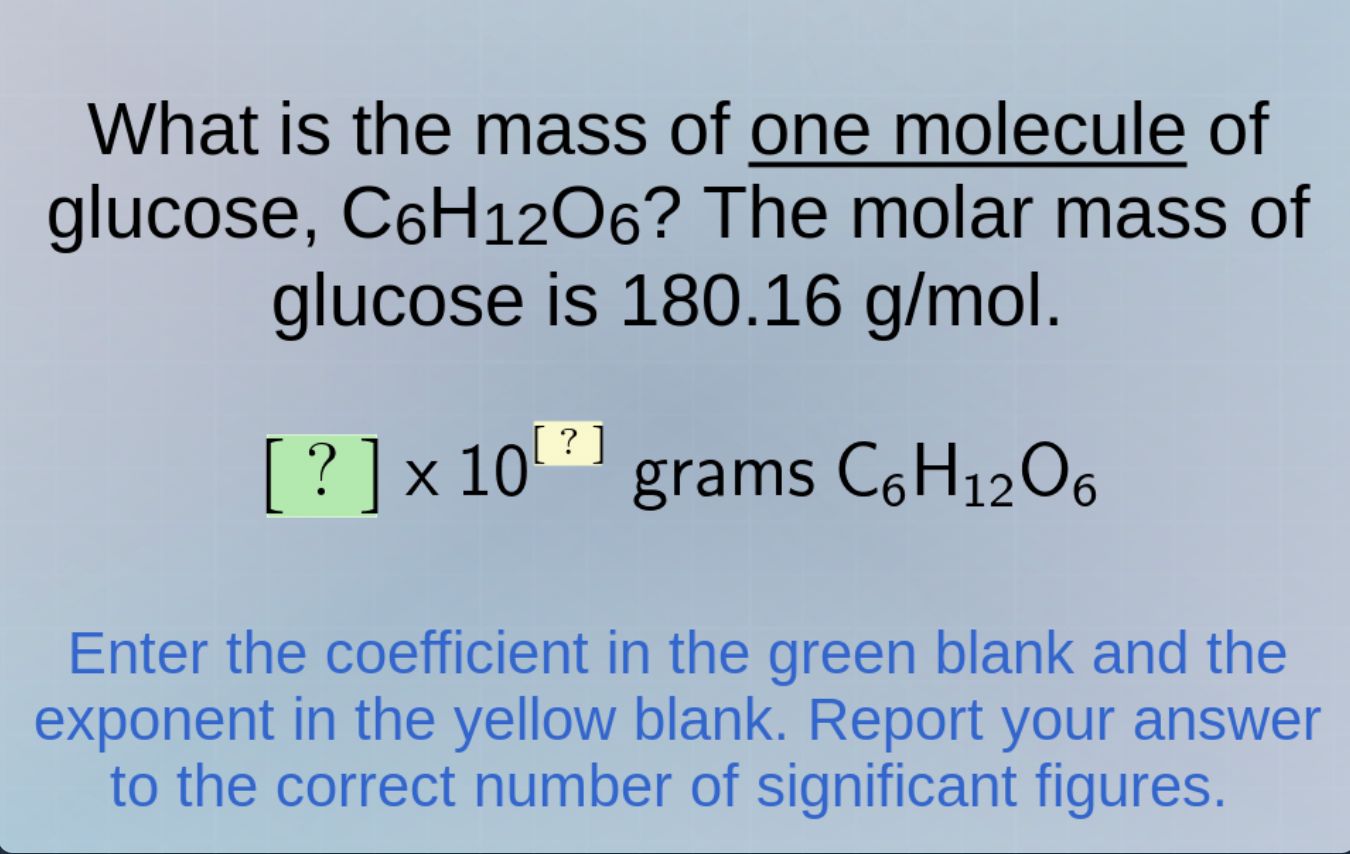 what is the mass of one molecule of glucose, c₆h₁₂o₆? the molar mass of…