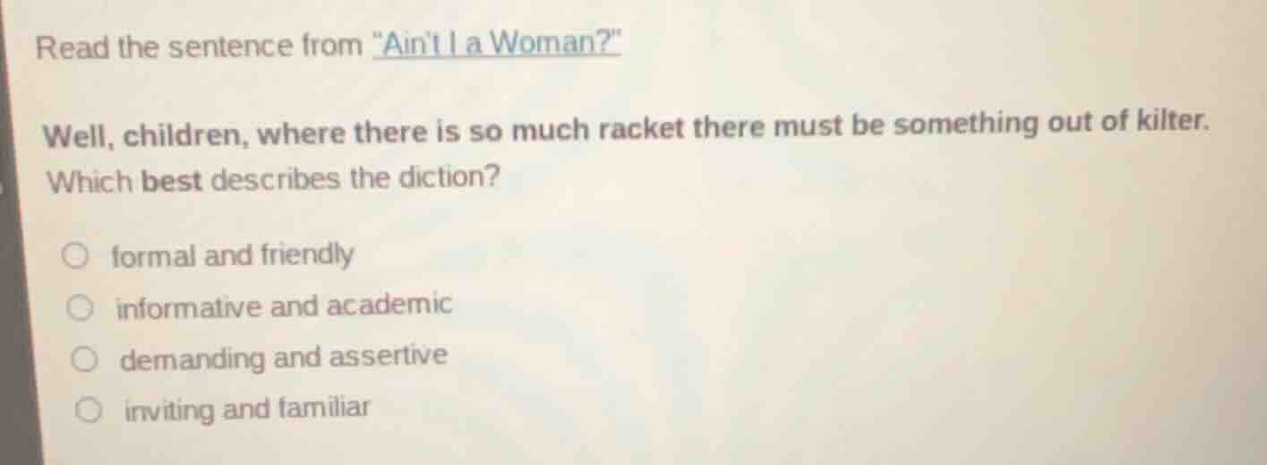 read the sentence from \aint i a woman?\ well, children, where there is…