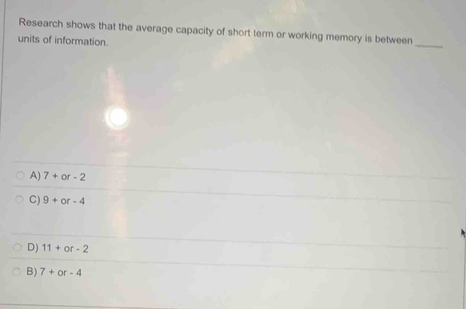 research shows that the average capacity of short term or working memor…