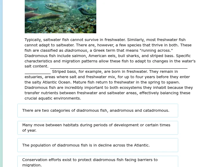 typically, saltwater fish cannot survive in freshwater. similarly, most…