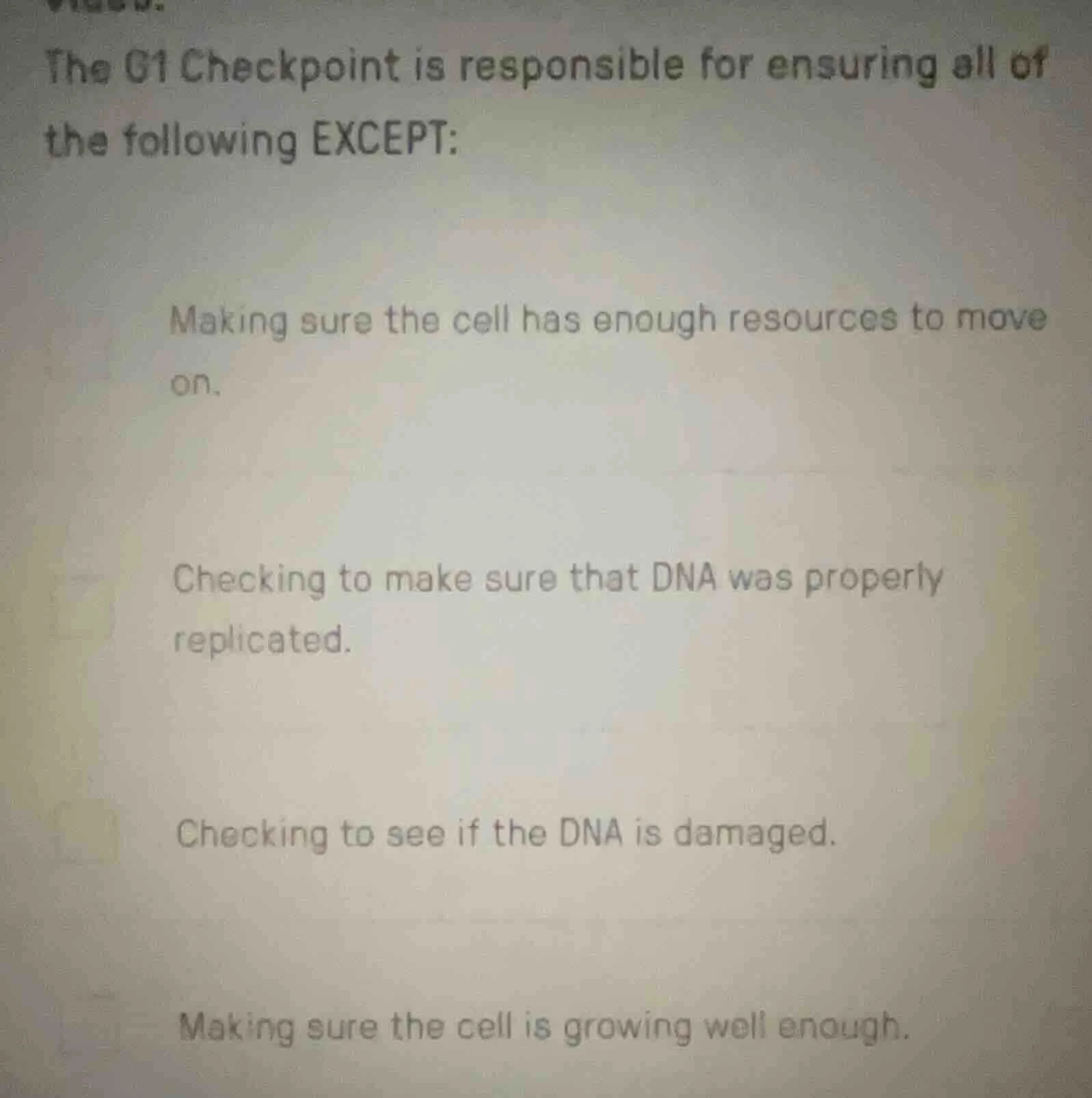 the g1 checkpoint is responsible for ensuring all of the following exce…