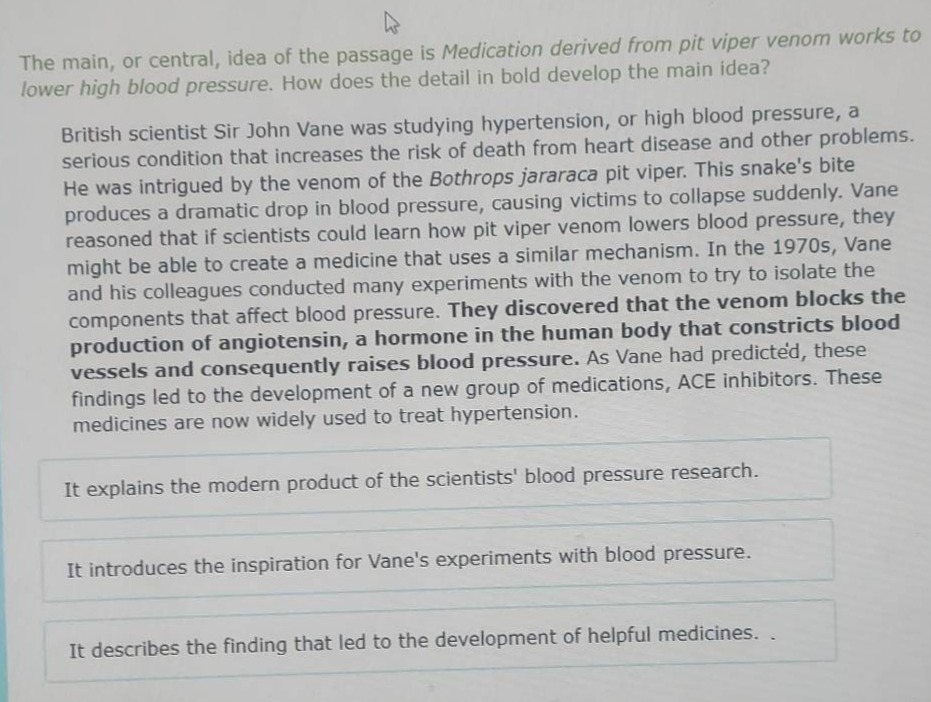 the main, or central, idea of the passage is medication derived from pi…